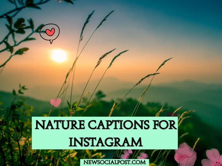 Nature Captions for Instagram 2025