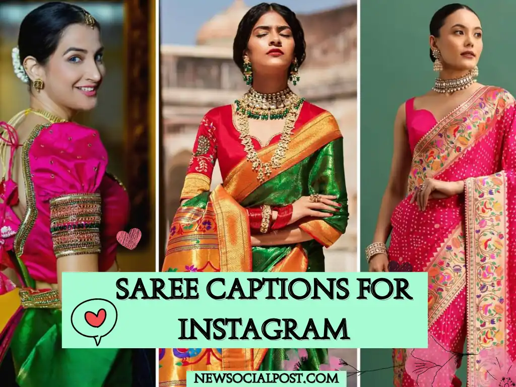 New Saree Captions for Instagram