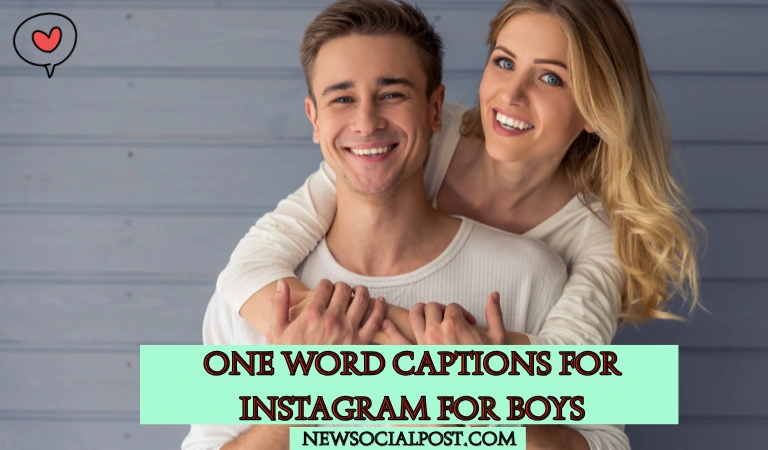 One Word Captions for Instagram for Boys One Word Captions for Instagram for Boys